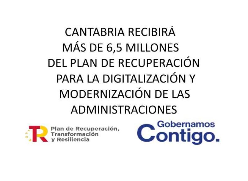 Cantabria recibirá más de 6,5 millones del Plan de Recuperación para la digitalización y modernización de las administraciones